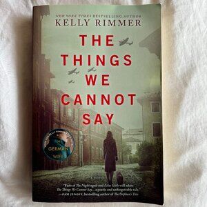 The Things We Cannot Say - Kelly Rimmer - Paperback